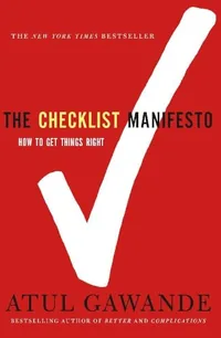 The Checklist Manifesto by Atul Gawande – book cover