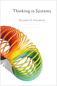 Thinking in Systems by Donella H. Meadows – book cover